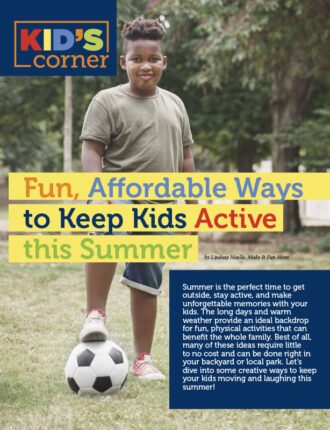 Kid's Corner: Fun, Affordable Ways to Keep Kids Active This Summer ...