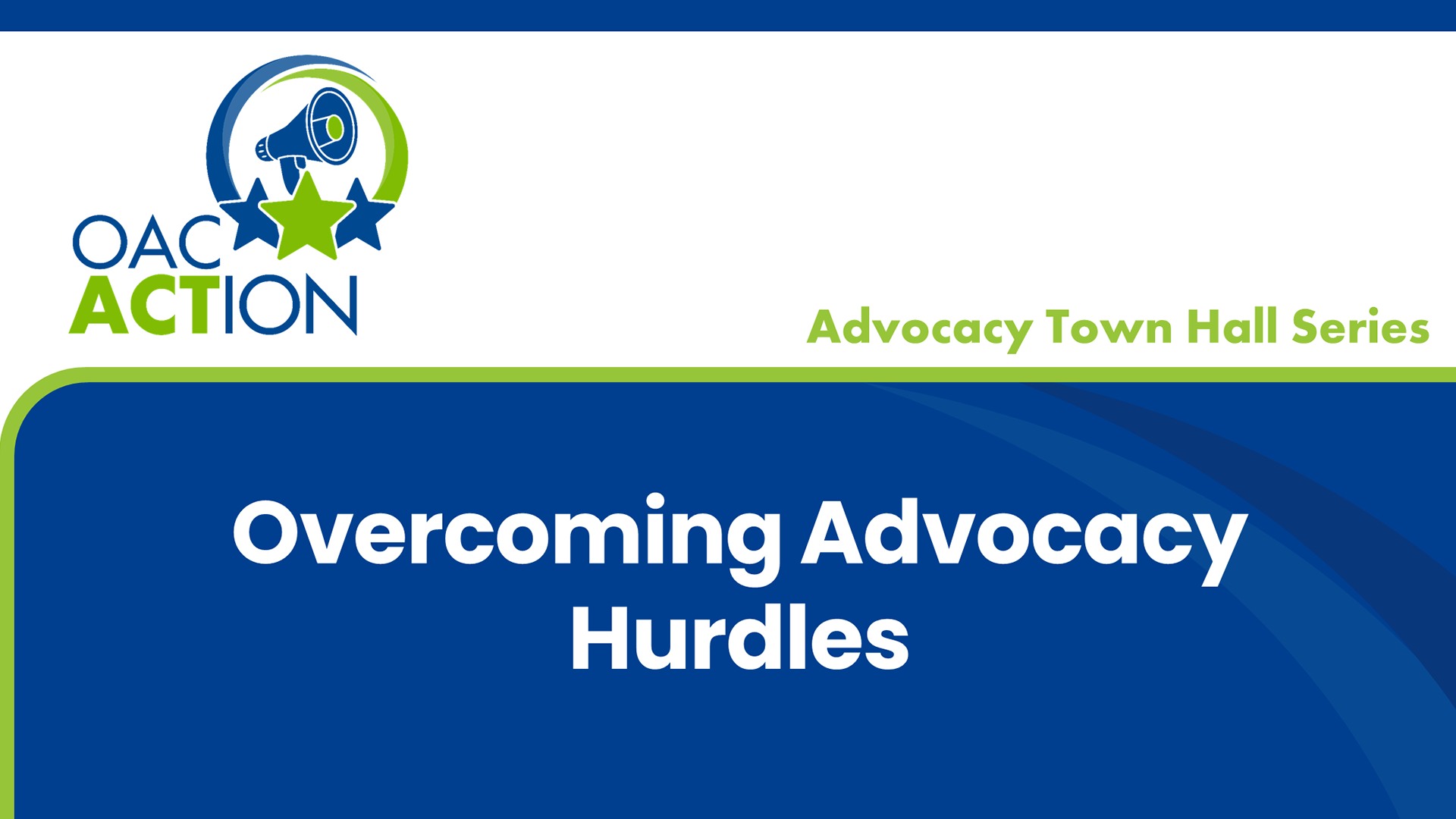 Overcoming Advocacy Hurdles