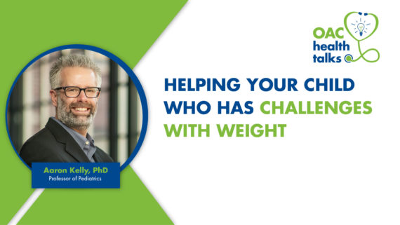 OAC Health Talks: Helping Your Child Who Has Challenges with Weight